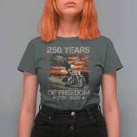 250 Years Of Freedom Patriotic Biker US Flag Motorcycle Lover T Shirt For Women