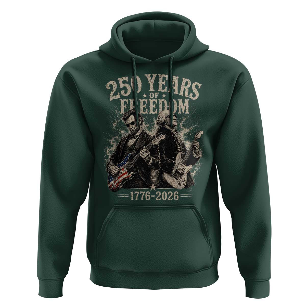 George Washington Lincoln Playing Guitar USA 250th Anniversary Hoodie 250 Years Of Freedom 1776 2026
