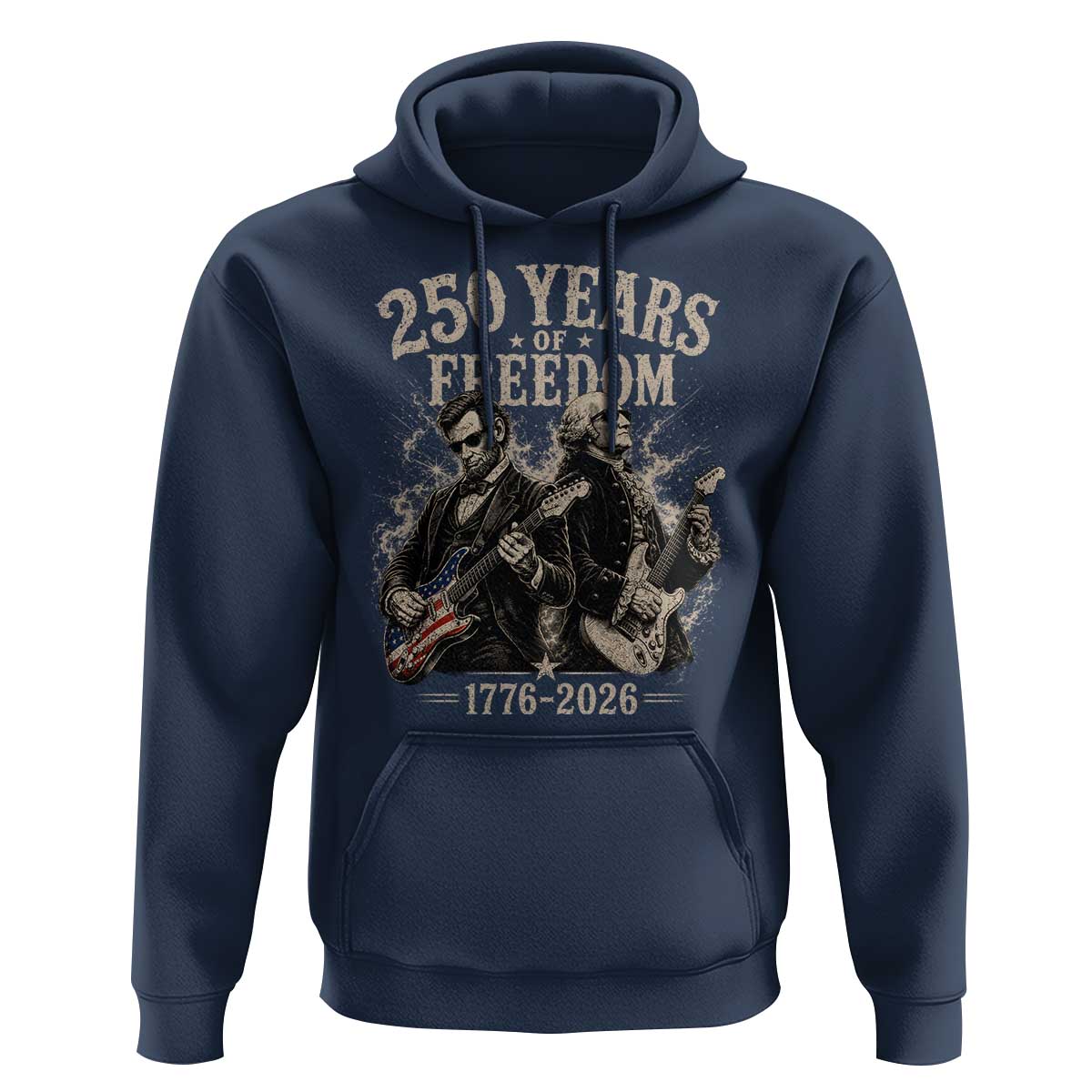 George Washington Lincoln Playing Guitar USA 250th Anniversary Hoodie 250 Years Of Freedom 1776 2026