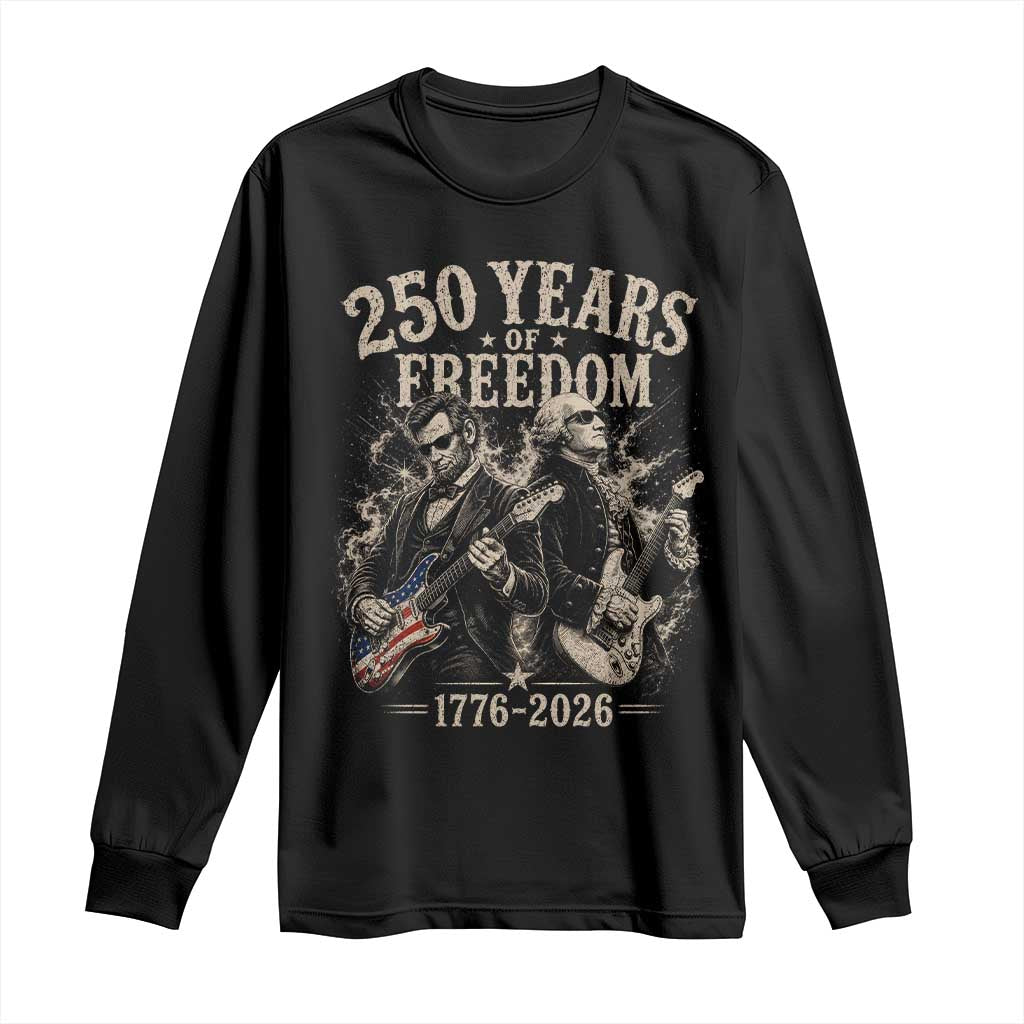George Washington Lincoln Playing Guitar USA 250th Anniversary Long Sleeve Shirt 250 Years Of Freedom 1776 2026