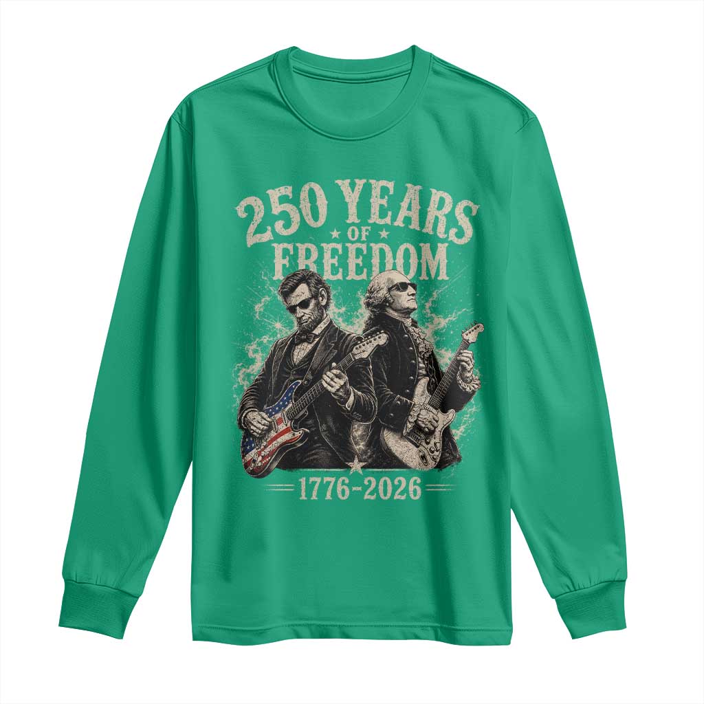 George Washington Lincoln Playing Guitar USA 250th Anniversary Long Sleeve Shirt 250 Years Of Freedom 1776 2026