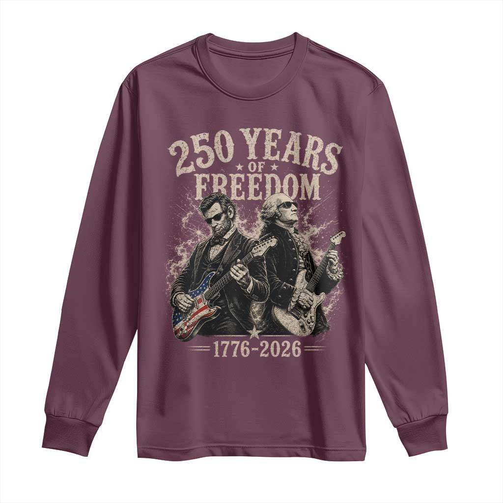 George Washington Lincoln Playing Guitar USA 250th Anniversary Long Sleeve Shirt 250 Years Of Freedom 1776 2026