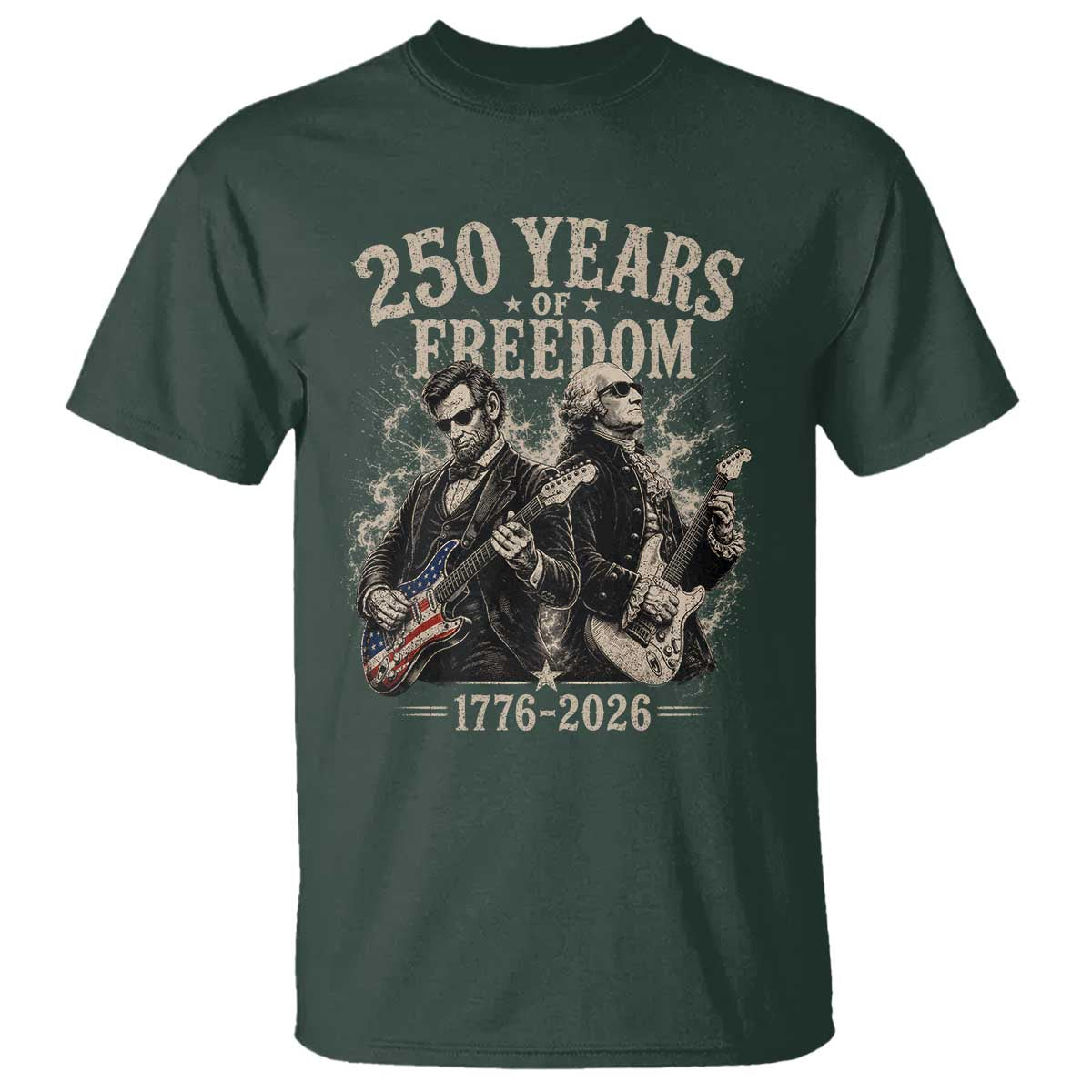 George Washington Lincoln Playing Guitar USA 250th Anniversary T Shirt 250 Years Of Freedom 1776 2026