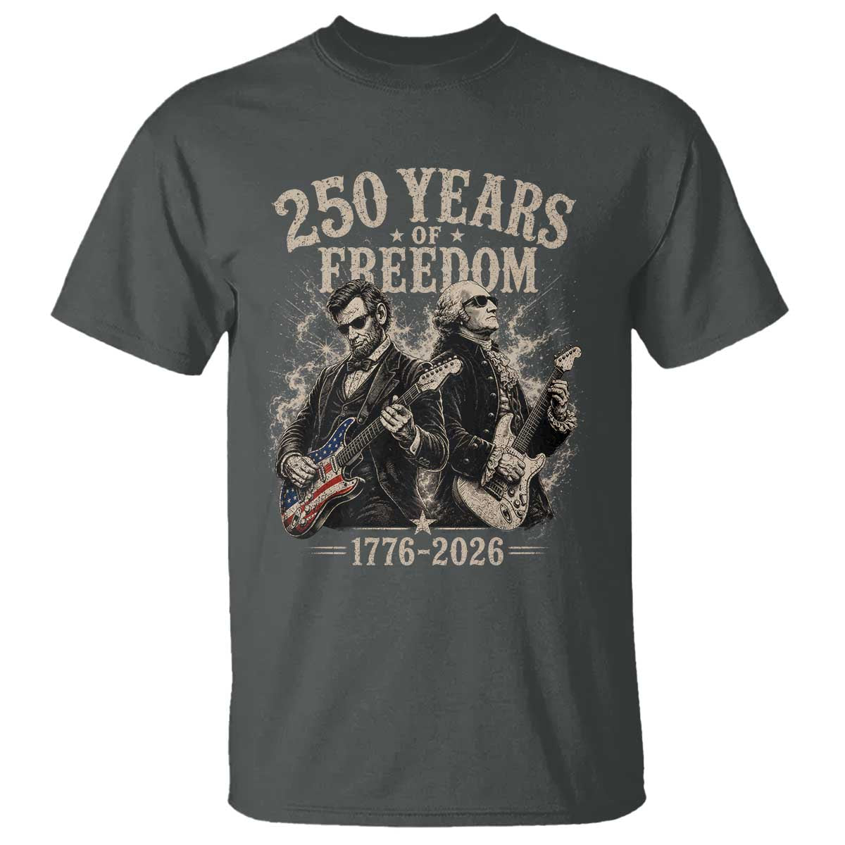 George Washington Lincoln Playing Guitar USA 250th Anniversary T Shirt 250 Years Of Freedom 1776 2026