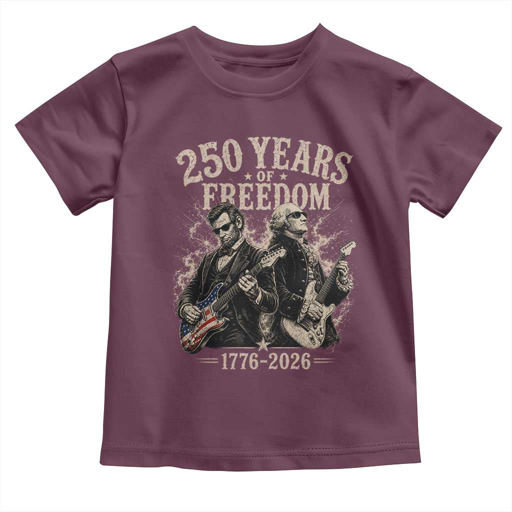 George Washington Lincoln Playing Guitar USA 250th Anniversary Toddler T Shirt 250 Years Of Freedom 1776 2026