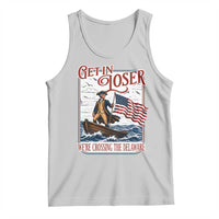 Get In Loser We're Crossing The Delaware Tank Top Funny George Washington US 250th 4th Of July