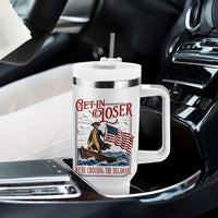 Get In Loser We're Crossing The Delaware Tumbler With Handle Funny George Washington US 250th 4th Of July