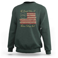 Funny The British Blew A Thirteen Colony Lead Sweatshirt 4Th Of July Betsy Ross Flag - Wonder Print Shop