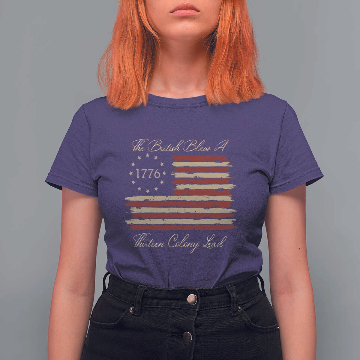 Funny The British Blew A Thirteen Colony Lead T Shirt For Women 4Th Of July Betsy Ross Flag - Wonder Print Shop