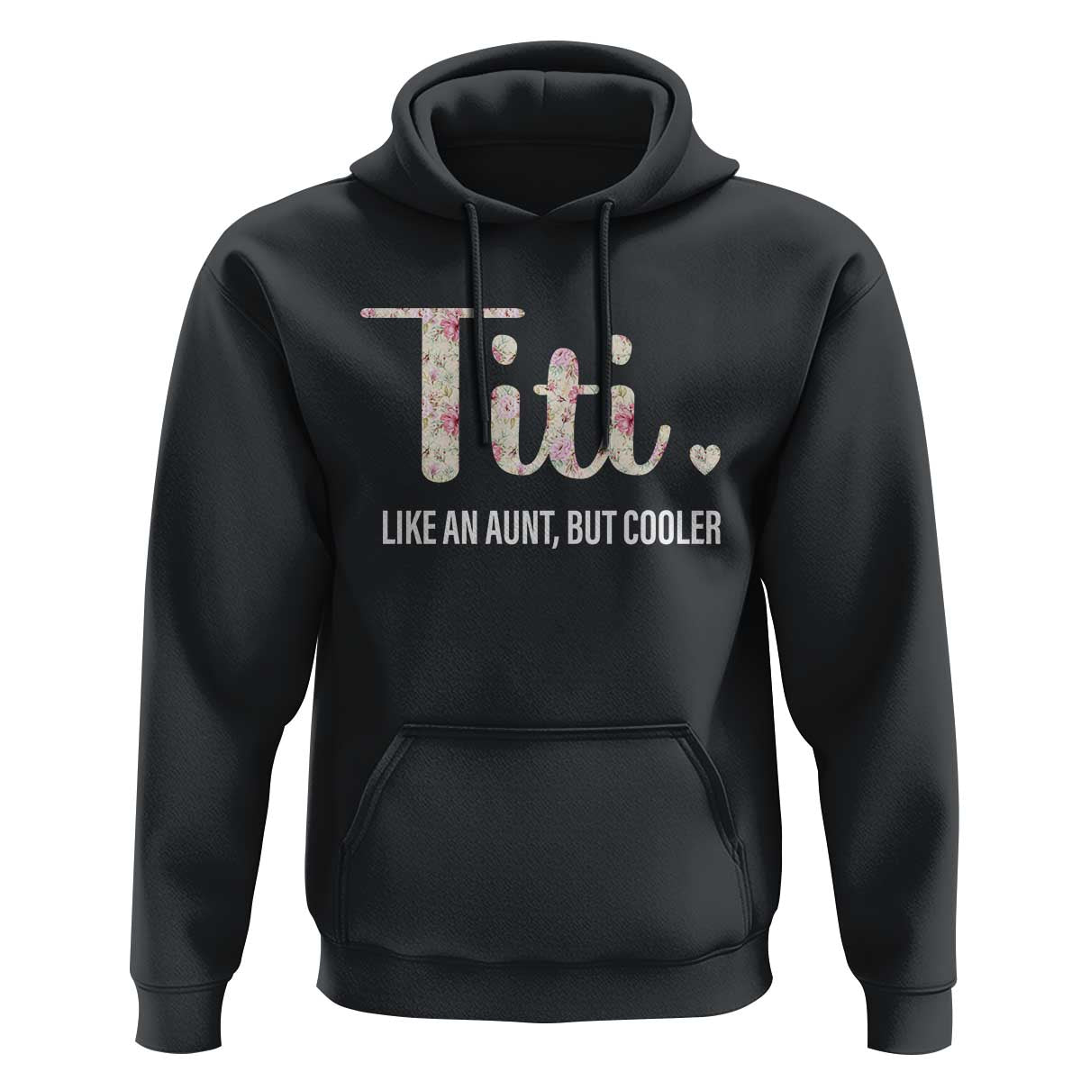 Funny Auntie Hoodie Like An Aunt But Cooler Flower - Wonder Print Shop