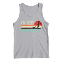 Funny I Am Sexy And I Mow It Tank Top Gardening Lawn Mower Fathers Day - Wonder Print Shop