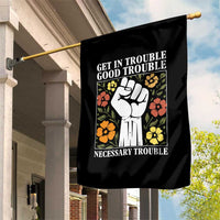 John Lewis Quote Garden Flag Get In Good Necessary Trouble Civil Rights Handfist - Wonder Print Shop