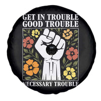 John Lewis Quote Spare Tire Cover Get In Good Necessary Trouble Civil Rights Handfist - Wonder Print Shop
