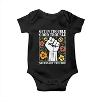 John Lewis Quote Baby Onesie Get In Good Necessary Trouble Civil Rights Handfist - Wonder Print Shop