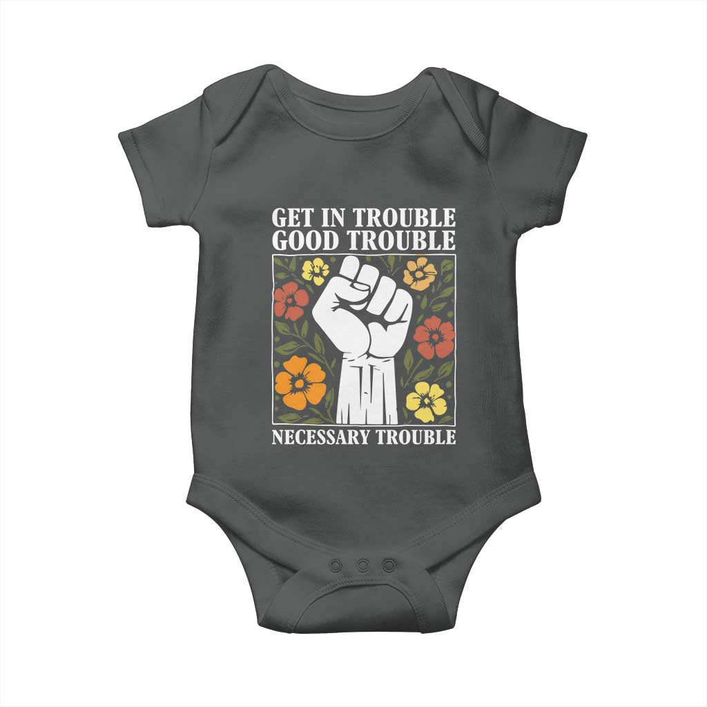 John Lewis Quote Baby Onesie Get In Good Necessary Trouble Civil Rights Handfist - Wonder Print Shop