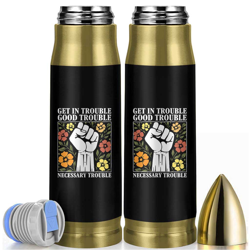 John Lewis Quote Bullet Tumbler Get In Good Necessary Trouble Civil Rights Handfist - Wonder Print Shop