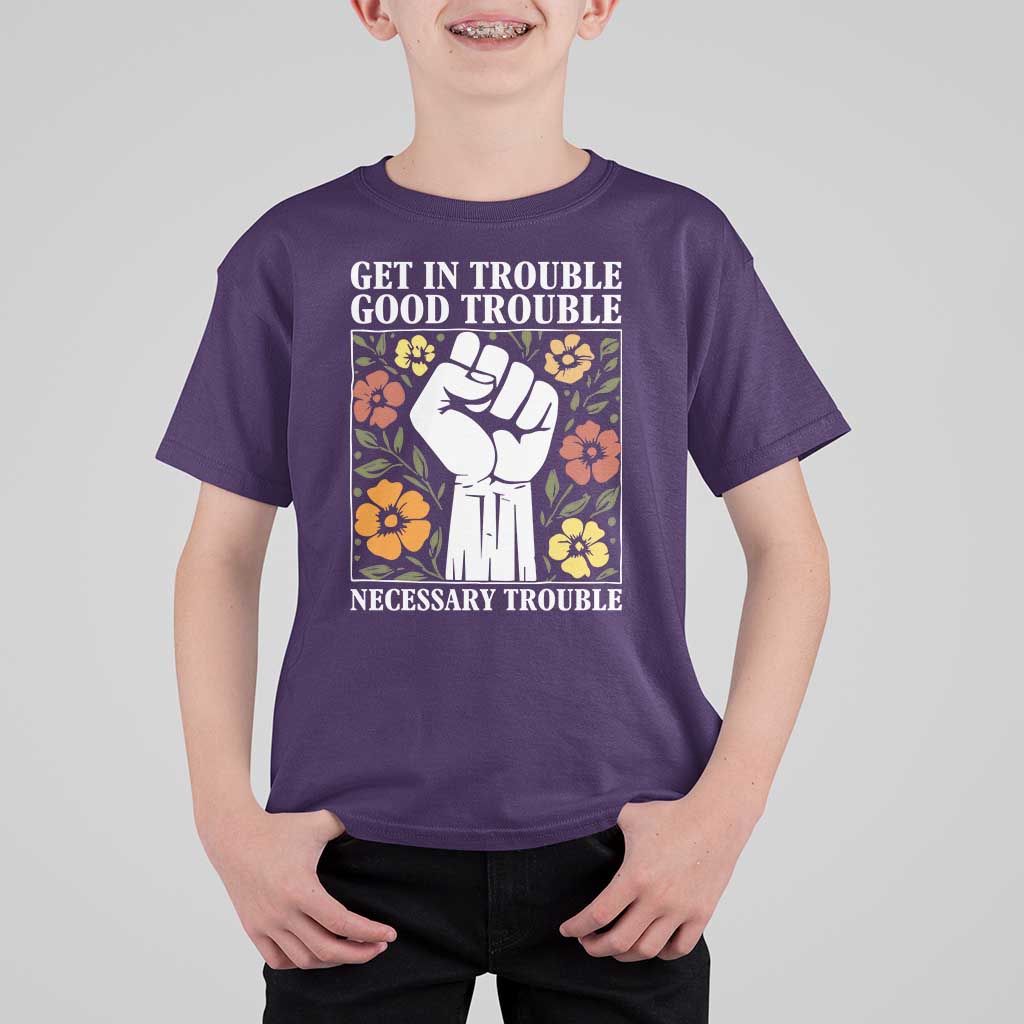 John Lewis Quote T Shirt For Kid Get In Good Necessary Trouble Civil Rights Handfist - Wonder Print Shop