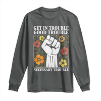John Lewis Quote Long Sleeve Shirt Get In Good Necessary Trouble Civil Rights Handfist - Wonder Print Shop