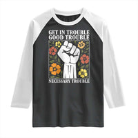 John Lewis Quote Raglan Shirt Get In Good Necessary Trouble Civil Rights Handfist - Wonder Print Shop