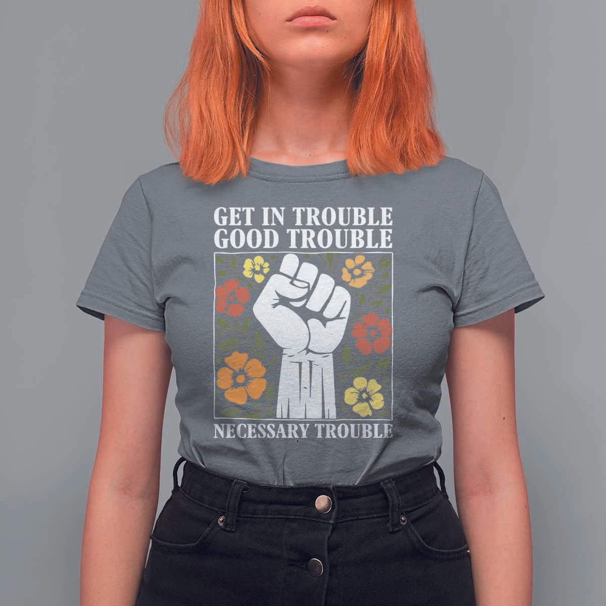 John Lewis Quote T Shirt For Women Get In Good Necessary Trouble Civil Rights Handfist - Wonder Print Shop