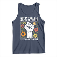 John Lewis Quote Tank Top Get In Good Necessary Trouble Civil Rights Handfist - Wonder Print Shop