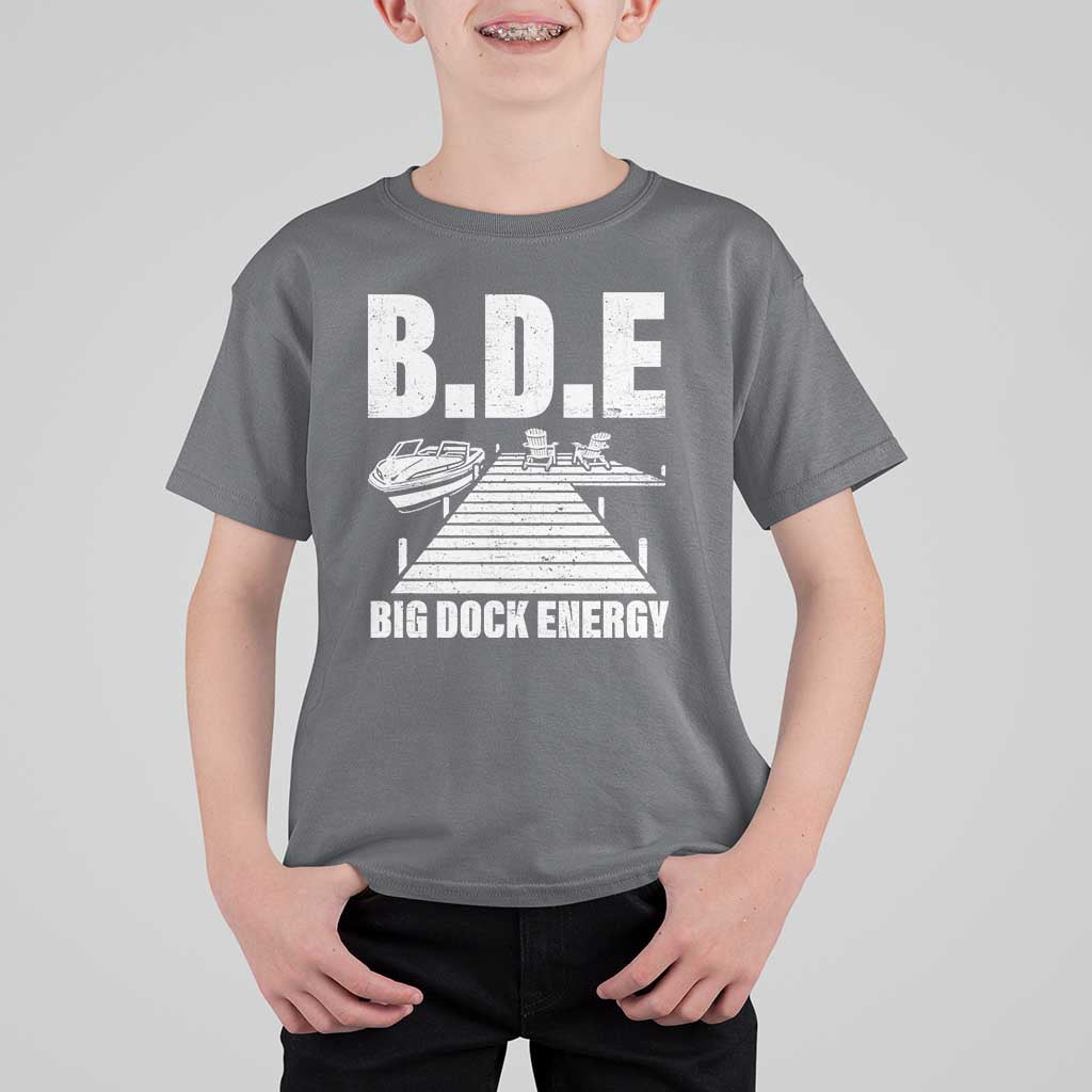 Funny BDE Big Dock Energy T Shirt For Kid Lake And Boating Lover - Wonder Print Shop