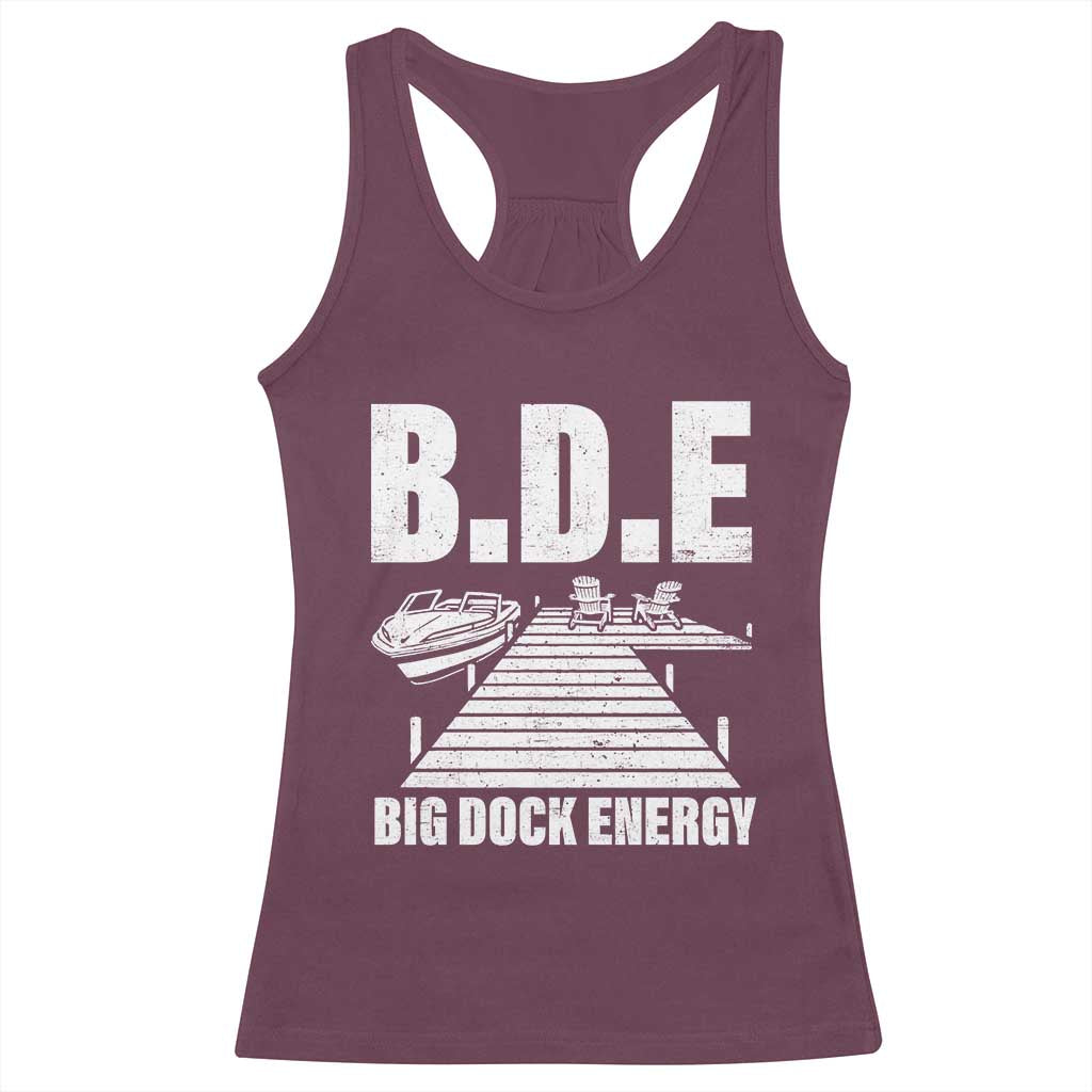 Funny BDE Big Dock Energy Racerback Tank Top Lake And Boating Lover - Wonder Print Shop