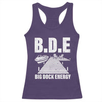 Funny BDE Big Dock Energy Racerback Tank Top Lake And Boating Lover - Wonder Print Shop