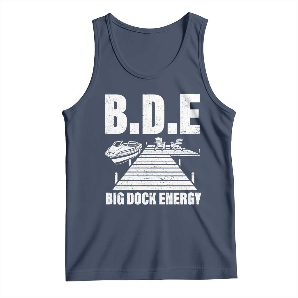 Funny BDE Big Dock Energy Tank Top Lake And Boating Lover - Wonder Print Shop