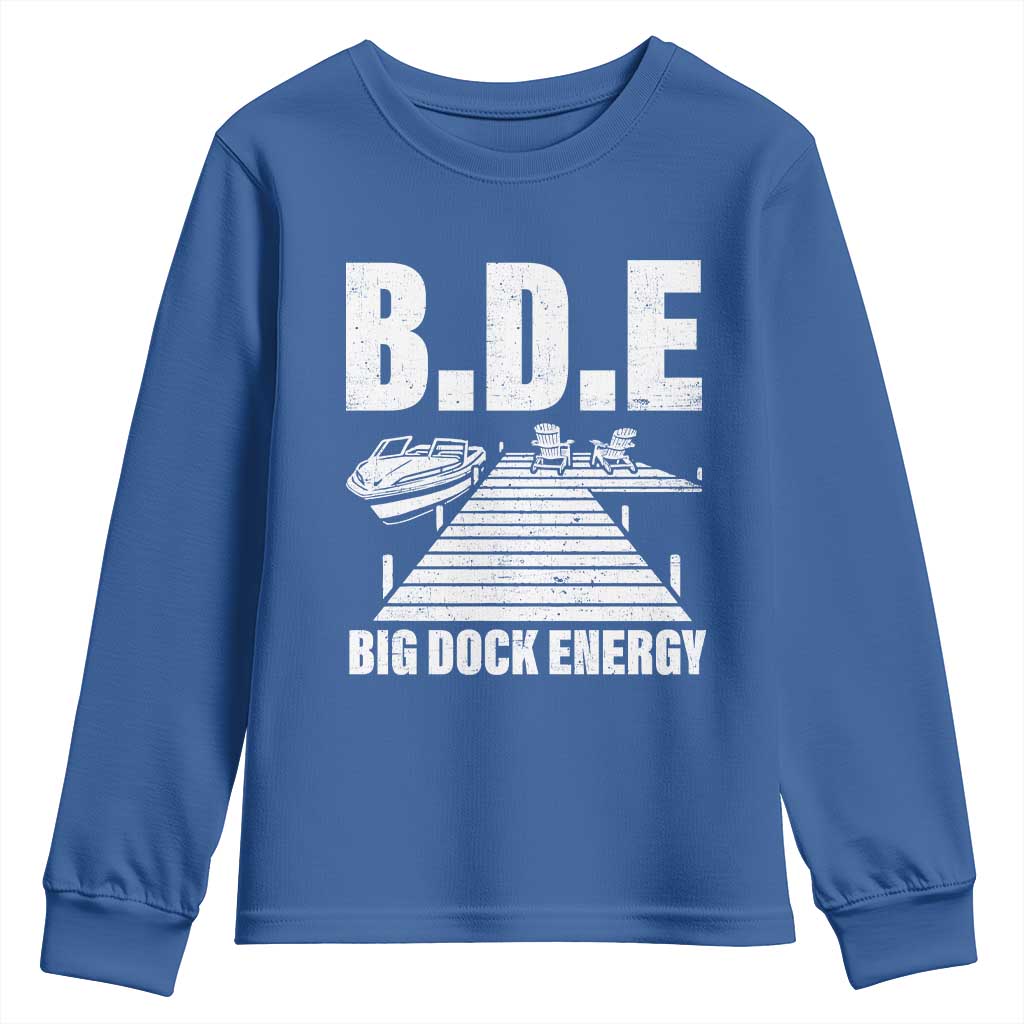 Funny BDE Big Dock Energy Youth Sweatshirt Lake And Boating Lover - Wonder Print Shop