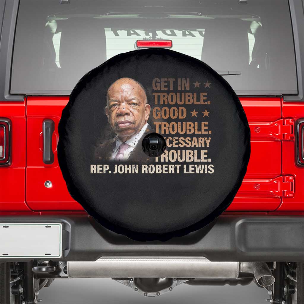 Rep John Lewis Spare Tire Cover Get In Good Necessary Trouble Social Justice - Wonder Print Shop