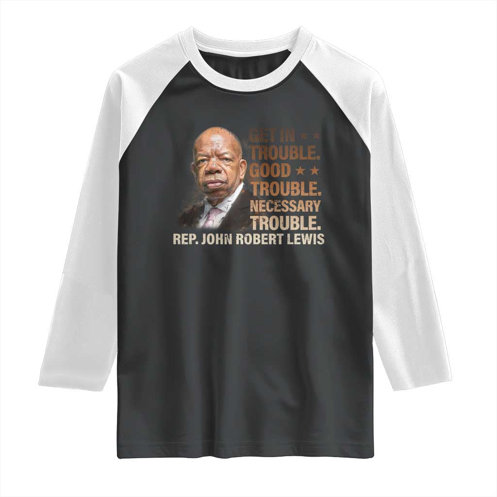 Rep John Lewis Raglan Shirt Get In Good Necessary Trouble Social Justice - Wonder Print Shop