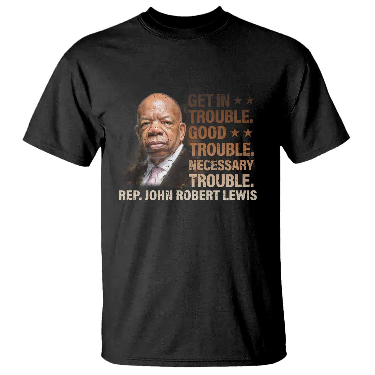 Rep John Lewis T Shirt Get In Good Necessary Trouble Social Justice - Wonder Print Shop