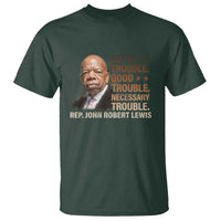 Rep John Lewis T Shirt Get In Good Necessary Trouble Social Justice - Wonder Print Shop