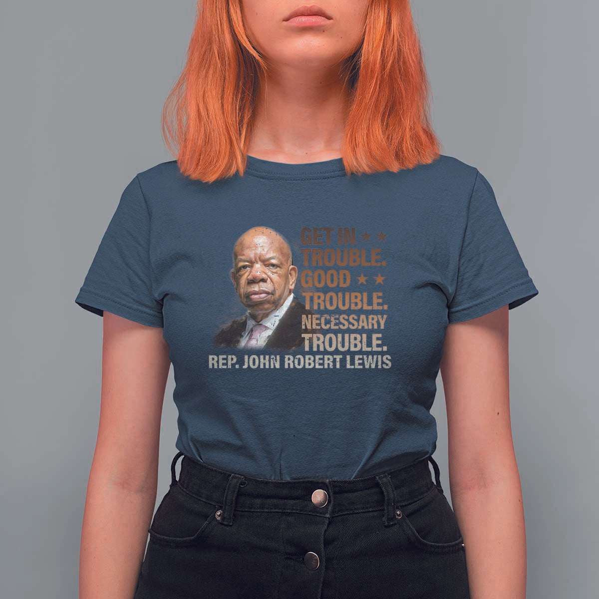 Rep John Lewis T Shirt For Women Get In Good Necessary Trouble Social Justice - Wonder Print Shop