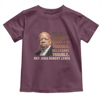 Rep John Lewis Toddler T Shirt Get In Good Necessary Trouble Social Justice - Wonder Print Shop