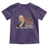 Rep John Lewis Toddler T Shirt Get In Good Necessary Trouble Social Justice - Wonder Print Shop