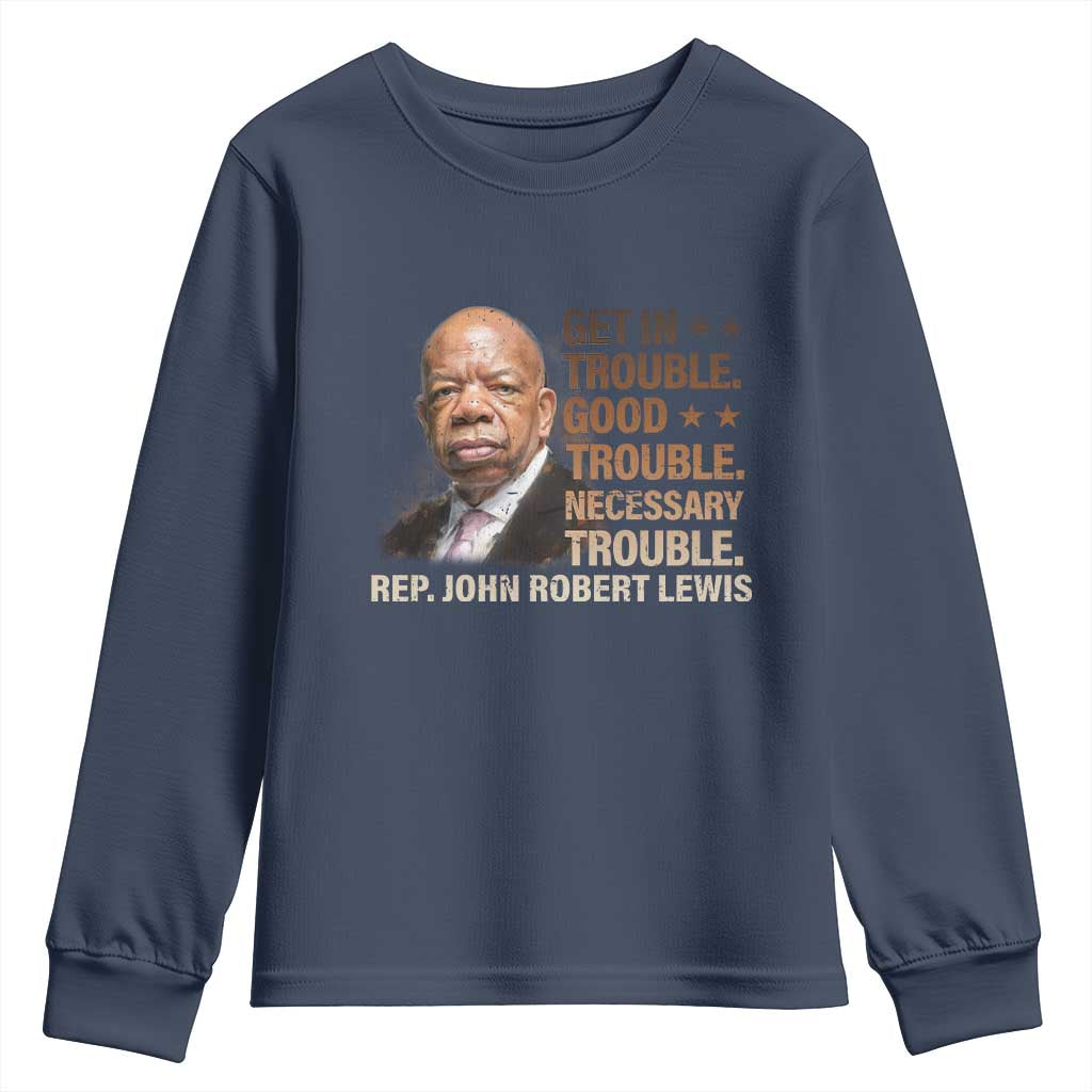 Rep John Lewis Youth Sweatshirt Get In Good Necessary Trouble Social Justice - Wonder Print Shop