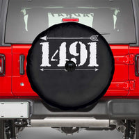 Proud Native American 1491 Indigenous People Day Spare Tire Cover - Wonder Print Shop