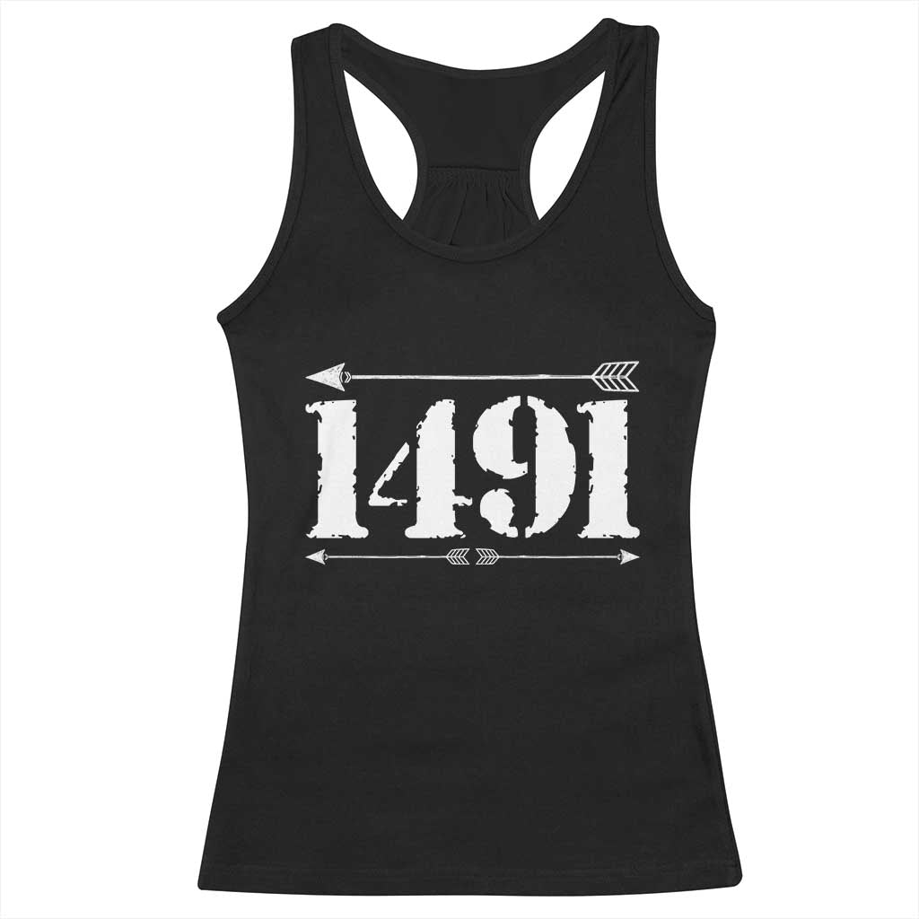 Proud Native American 1491 Indigenous People Day Racerback Tank Top - Wonder Print Shop