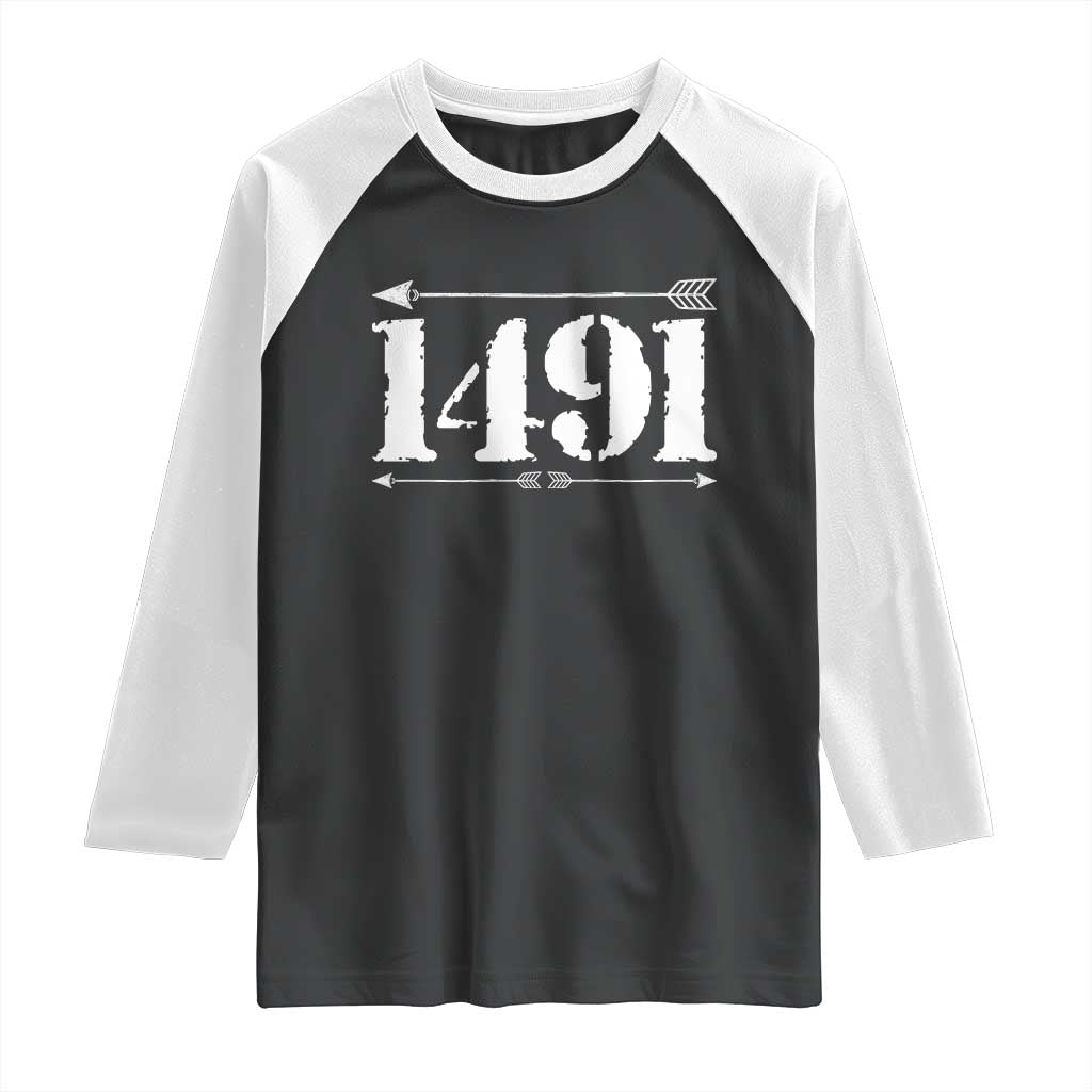 Proud Native American 1491 Indigenous People Day Raglan Shirt - Wonder Print Shop