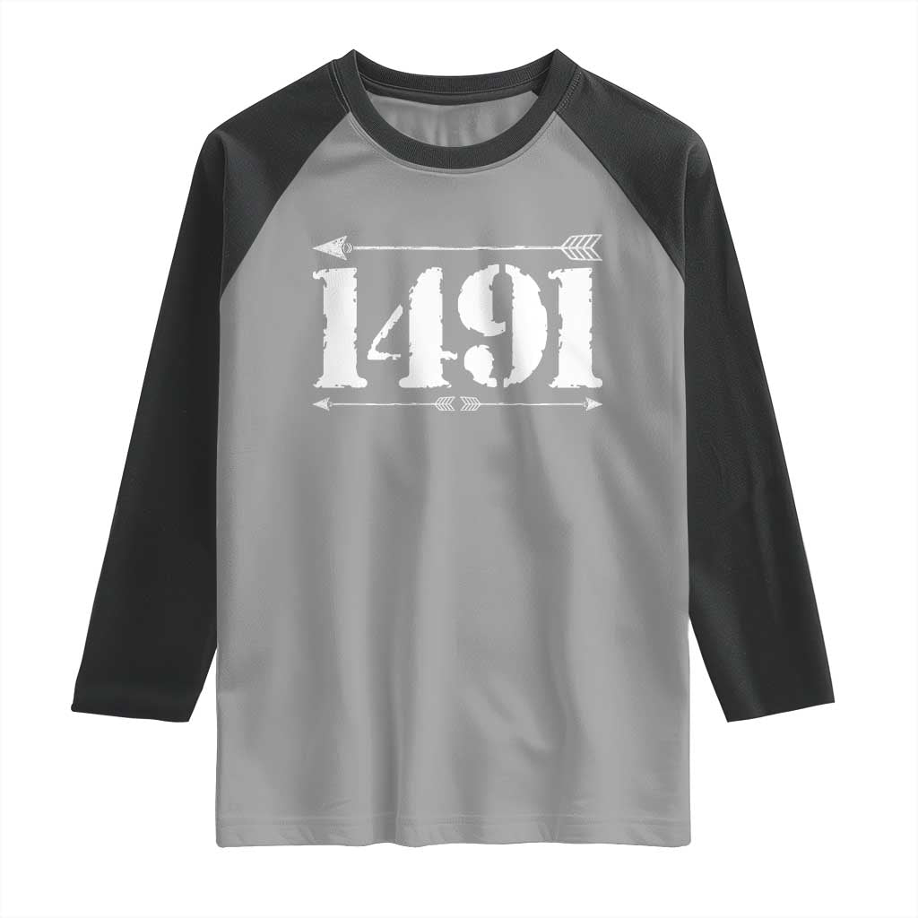 Proud Native American 1491 Indigenous People Day Raglan Shirt - Wonder Print Shop