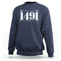 Proud Native American 1491 Indigenous People Day Sweatshirt - Wonder Print Shop
