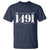 Proud Native American 1491 Indigenous People Day T Shirt - Wonder Print Shop