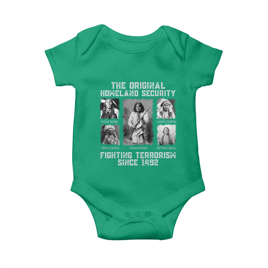 The Original Homeland Security Fighting Terrorism Since 1492 Baby Onesie Native American - Wonder Print Shop