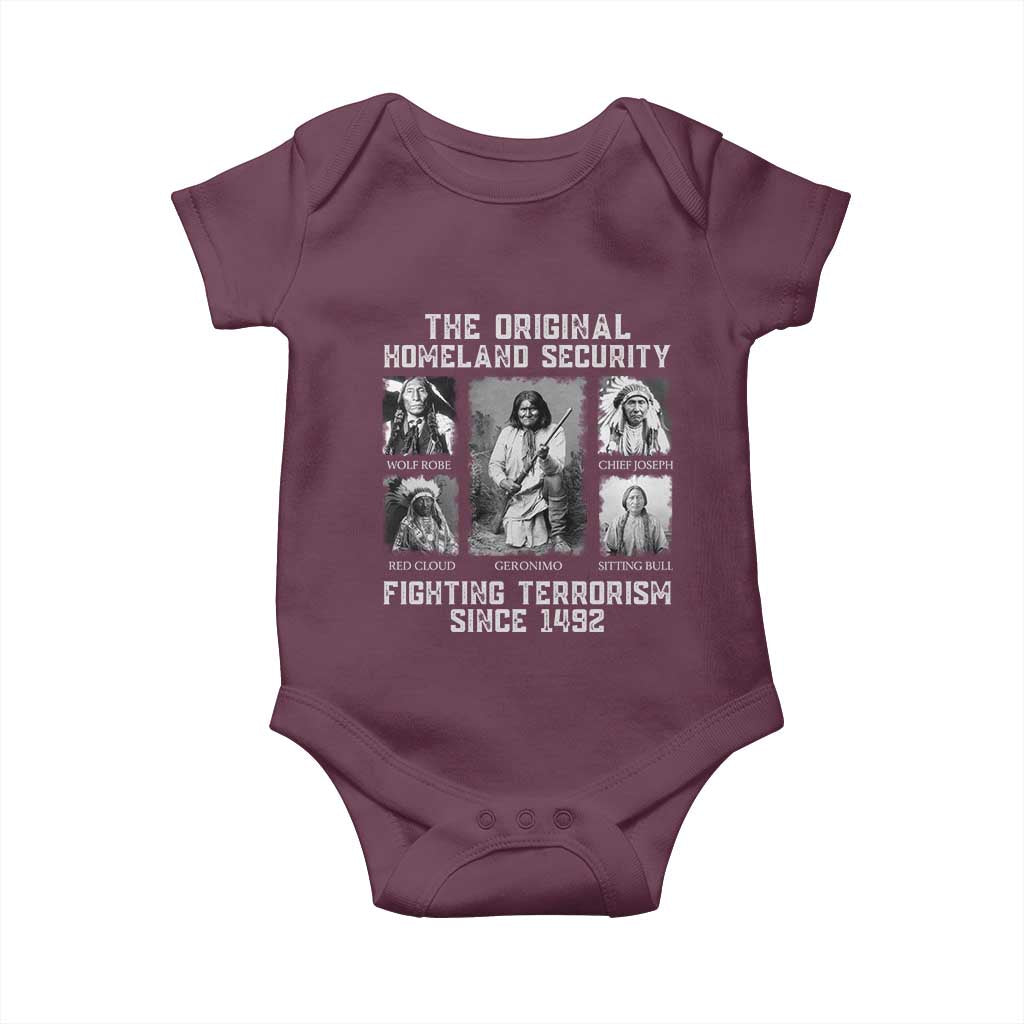 The Original Homeland Security Fighting Terrorism Since 1492 Baby Onesie Native American - Wonder Print Shop
