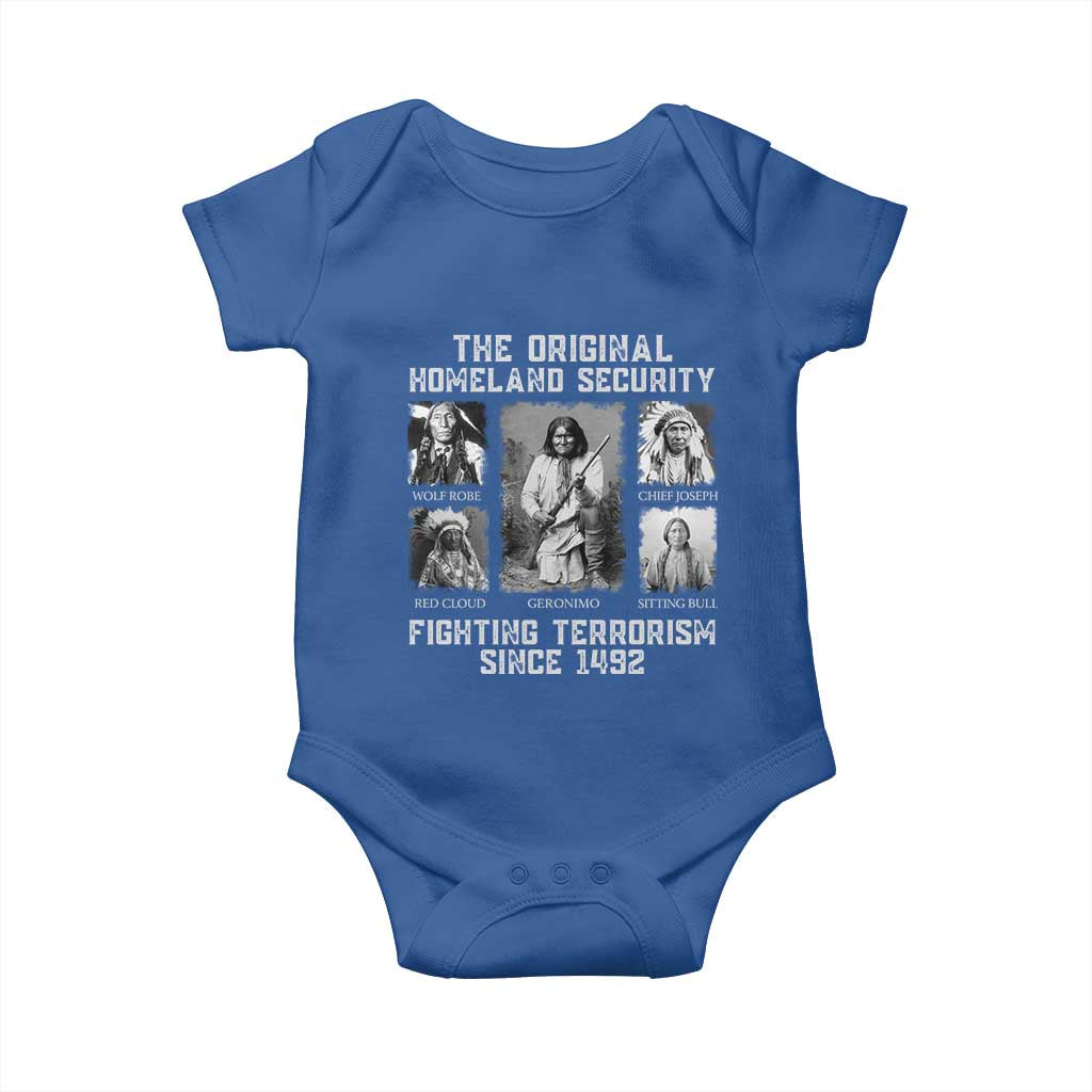 The Original Homeland Security Fighting Terrorism Since 1492 Baby Onesie Native American - Wonder Print Shop