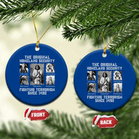 The Original Homeland Security Fighting Terrorism Since 1492 Ceramic Ornament Native American