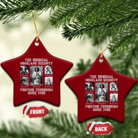 The Original Homeland Security Fighting Terrorism Since 1492 Ceramic Ornament Native American