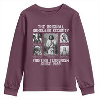 The Original Homeland Security Fighting Terrorism Since 1492 Youth Sweatshirt Native American - Wonder Print Shop